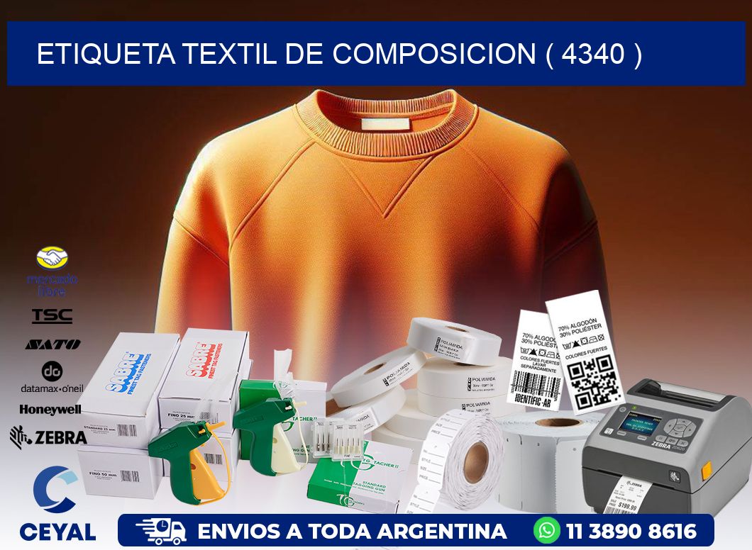 ETIQUETA TEXTIL DE COMPOSICION ( 4340 )