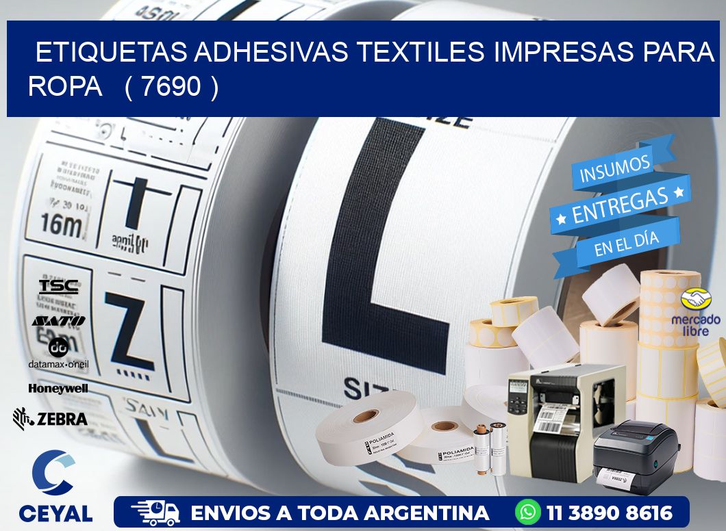 ETIQUETAS ADHESIVAS TEXTILES IMPRESAS PARA ROPA   ( 7690 )
