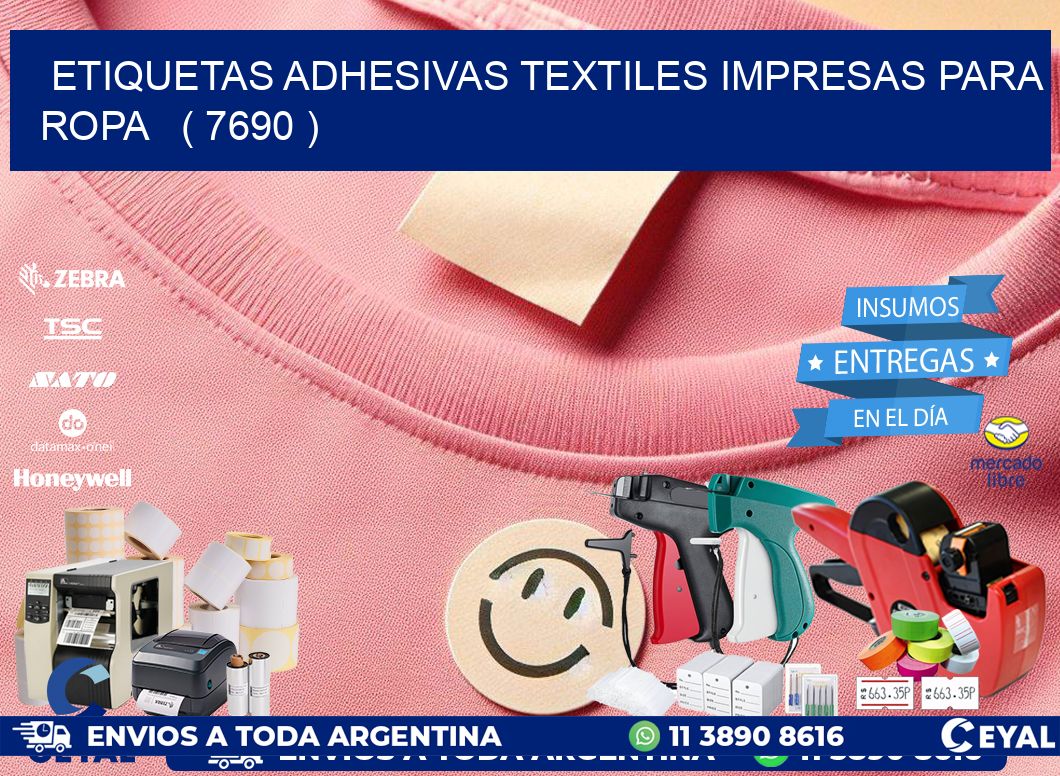 ETIQUETAS ADHESIVAS TEXTILES IMPRESAS PARA ROPA   ( 7690 )