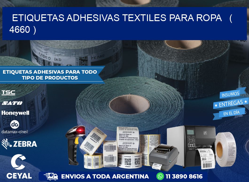 ETIQUETAS ADHESIVAS TEXTILES PARA ROPA   ( 4660 )