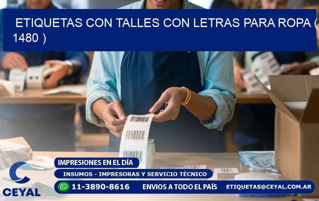 ETIQUETAS CON TALLES CON LETRAS PARA ROPA ( 1480 )
