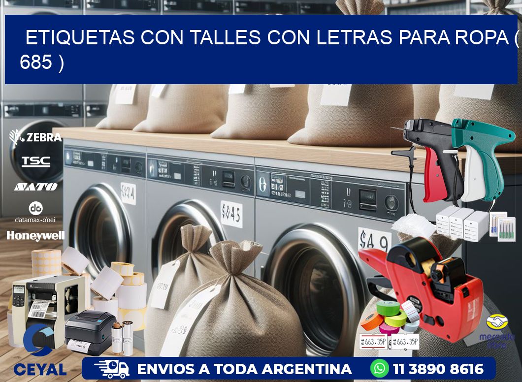 ETIQUETAS CON TALLES CON LETRAS PARA ROPA ( 685 )
