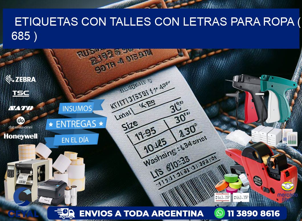 ETIQUETAS CON TALLES CON LETRAS PARA ROPA ( 685 )