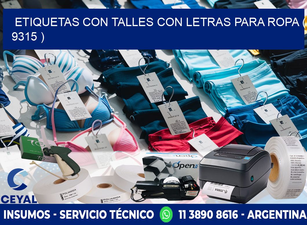ETIQUETAS CON TALLES CON LETRAS PARA ROPA ( 9315 )