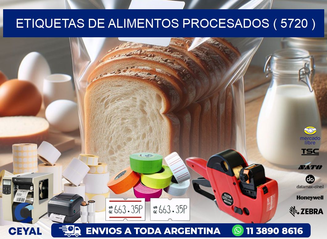 ETIQUETAS DE ALIMENTOS PROCESADOS ( 5720 )