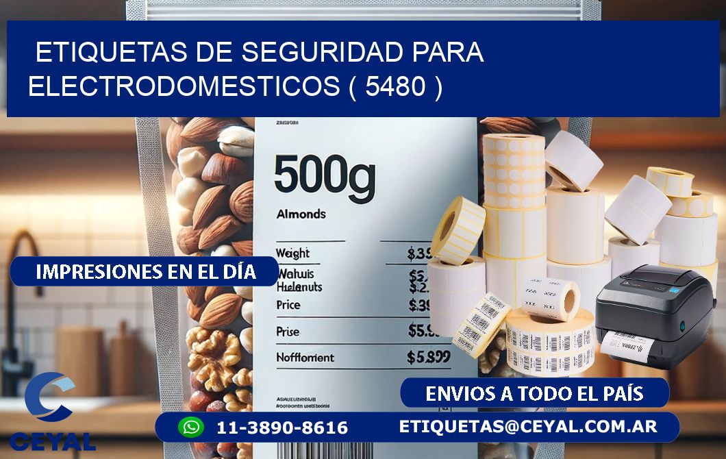 ETIQUETAS DE SEGURIDAD PARA ELECTRODOMESTICOS ( 5480 )