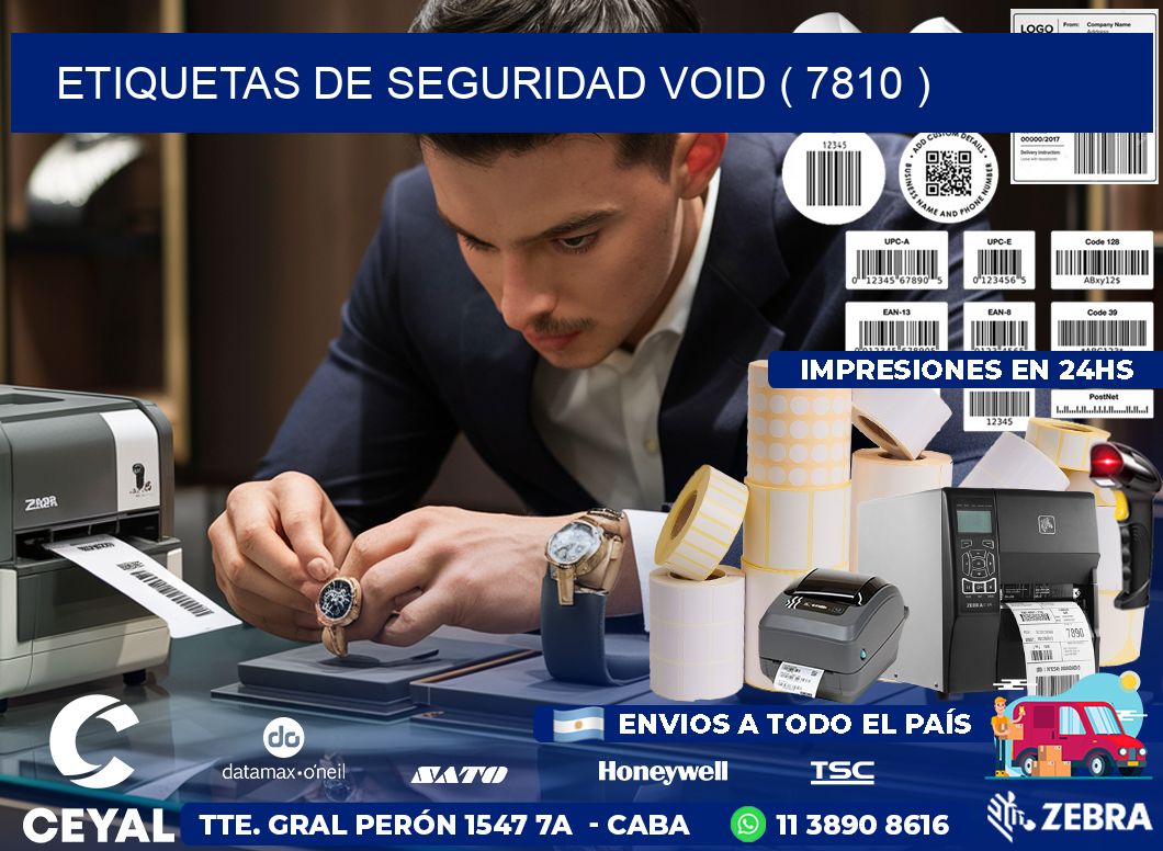 ETIQUETAS DE SEGURIDAD VOID ( 7810 )