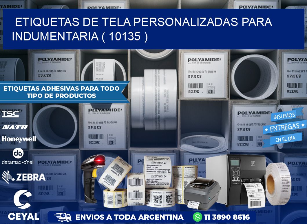 ETIQUETAS DE TELA PERSONALIZADAS PARA INDUMENTARIA ( 10135 )