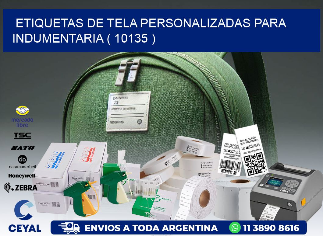 ETIQUETAS DE TELA PERSONALIZADAS PARA INDUMENTARIA ( 10135 )