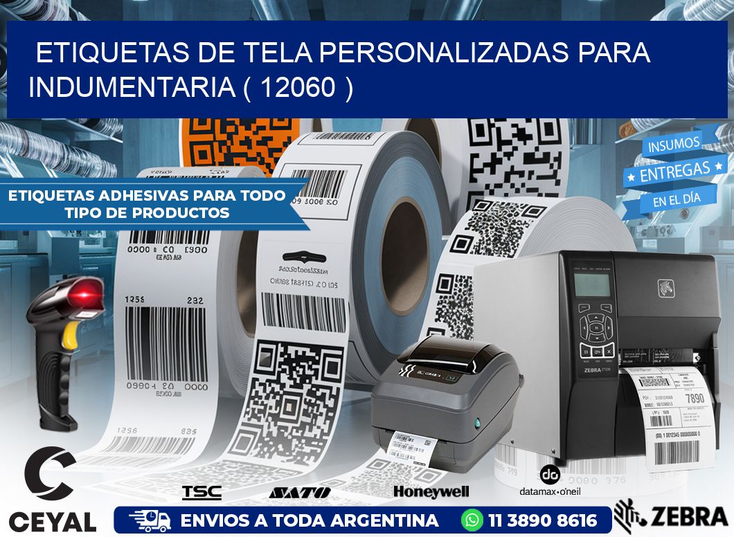 ETIQUETAS DE TELA PERSONALIZADAS PARA INDUMENTARIA ( 12060 )