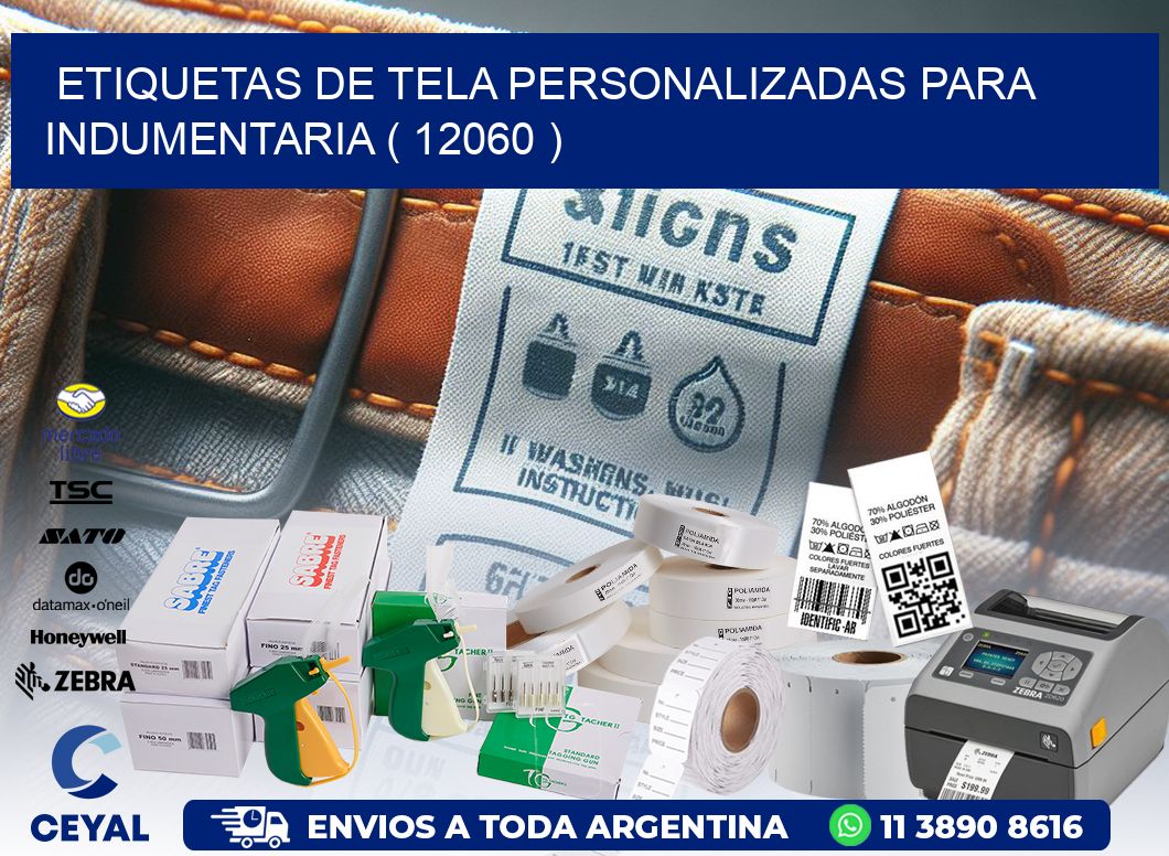 ETIQUETAS DE TELA PERSONALIZADAS PARA INDUMENTARIA ( 12060 )