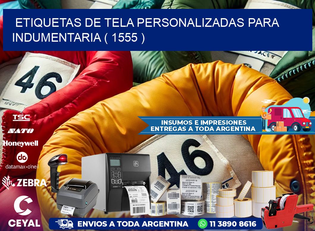 ETIQUETAS DE TELA PERSONALIZADAS PARA INDUMENTARIA ( 1555 )