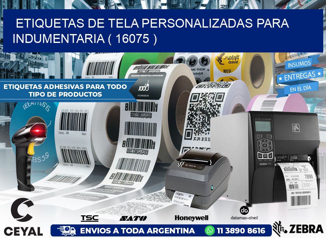 ETIQUETAS DE TELA PERSONALIZADAS PARA INDUMENTARIA ( 16075 )