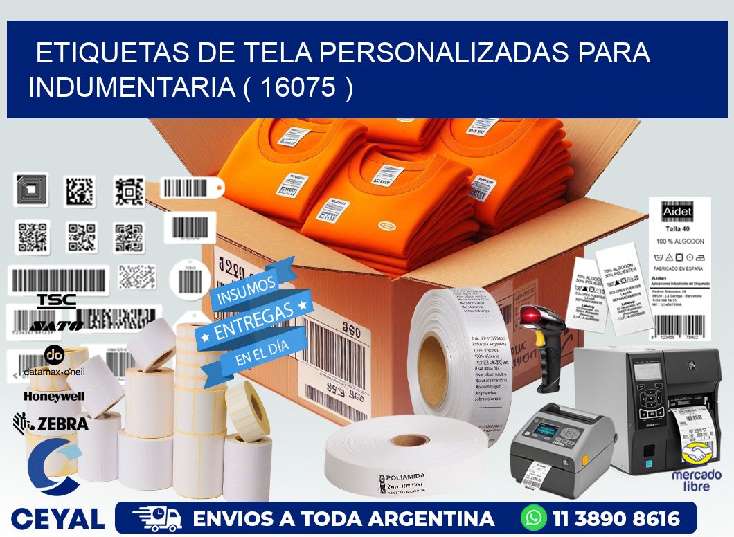 ETIQUETAS DE TELA PERSONALIZADAS PARA INDUMENTARIA ( 16075 )
