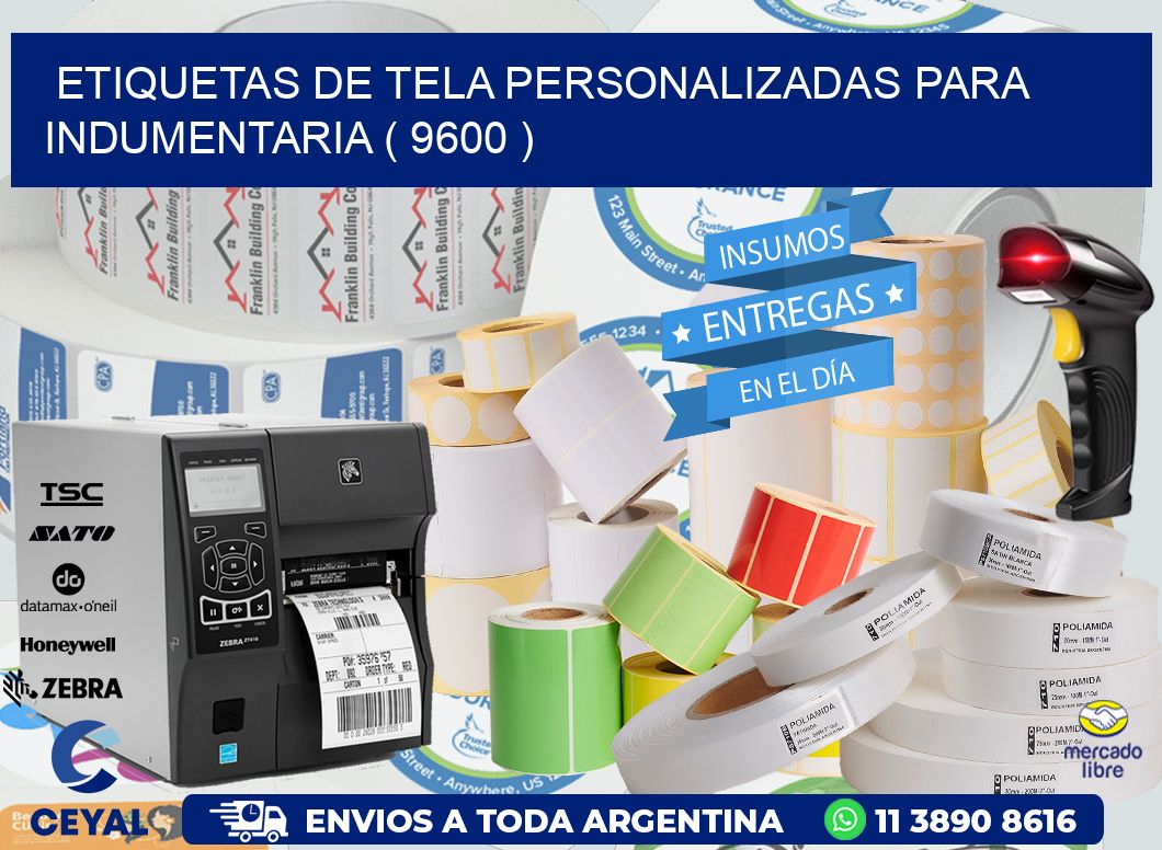ETIQUETAS DE TELA PERSONALIZADAS PARA INDUMENTARIA ( 9600 )