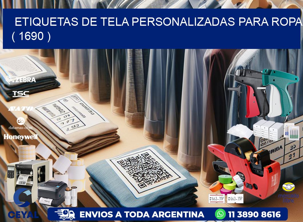 ETIQUETAS DE TELA PERSONALIZADAS PARA ROPA ( 1690 )