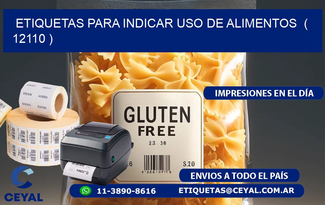 ETIQUETAS PARA INDICAR USO DE ALIMENTOS  ( 12110 )