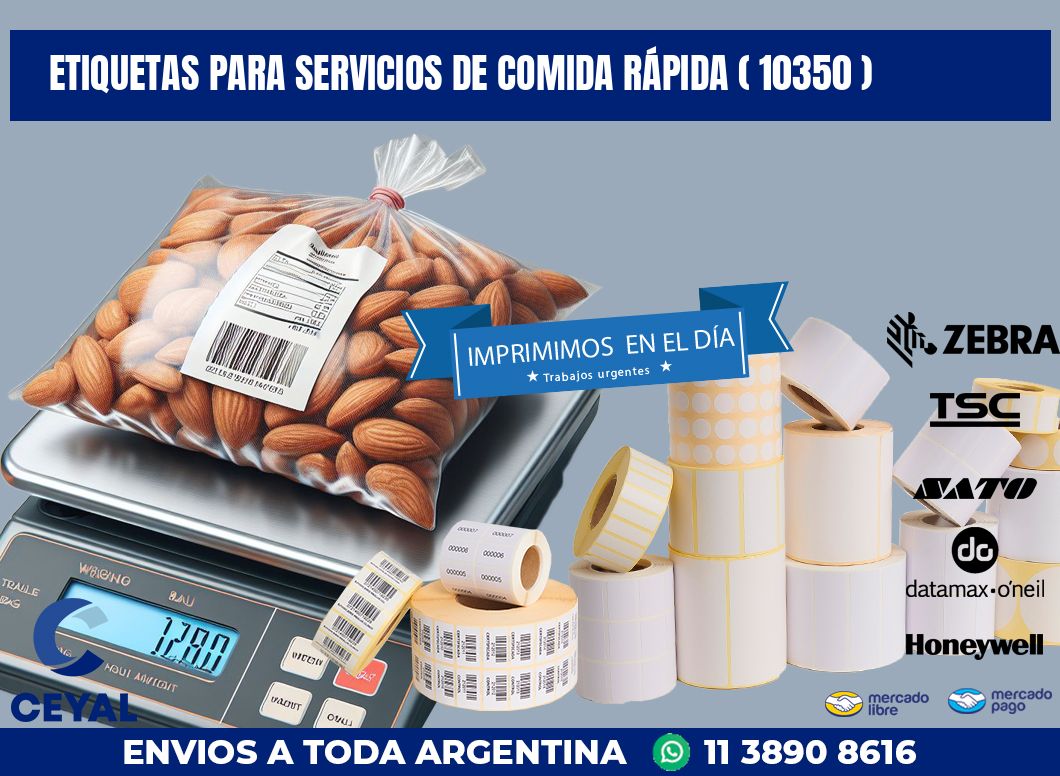 ETIQUETAS PARA SERVICIOS DE COMIDA RÁPIDA ( 10350 )