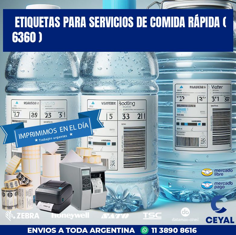 ETIQUETAS PARA SERVICIOS DE COMIDA RÁPIDA ( 6360 )