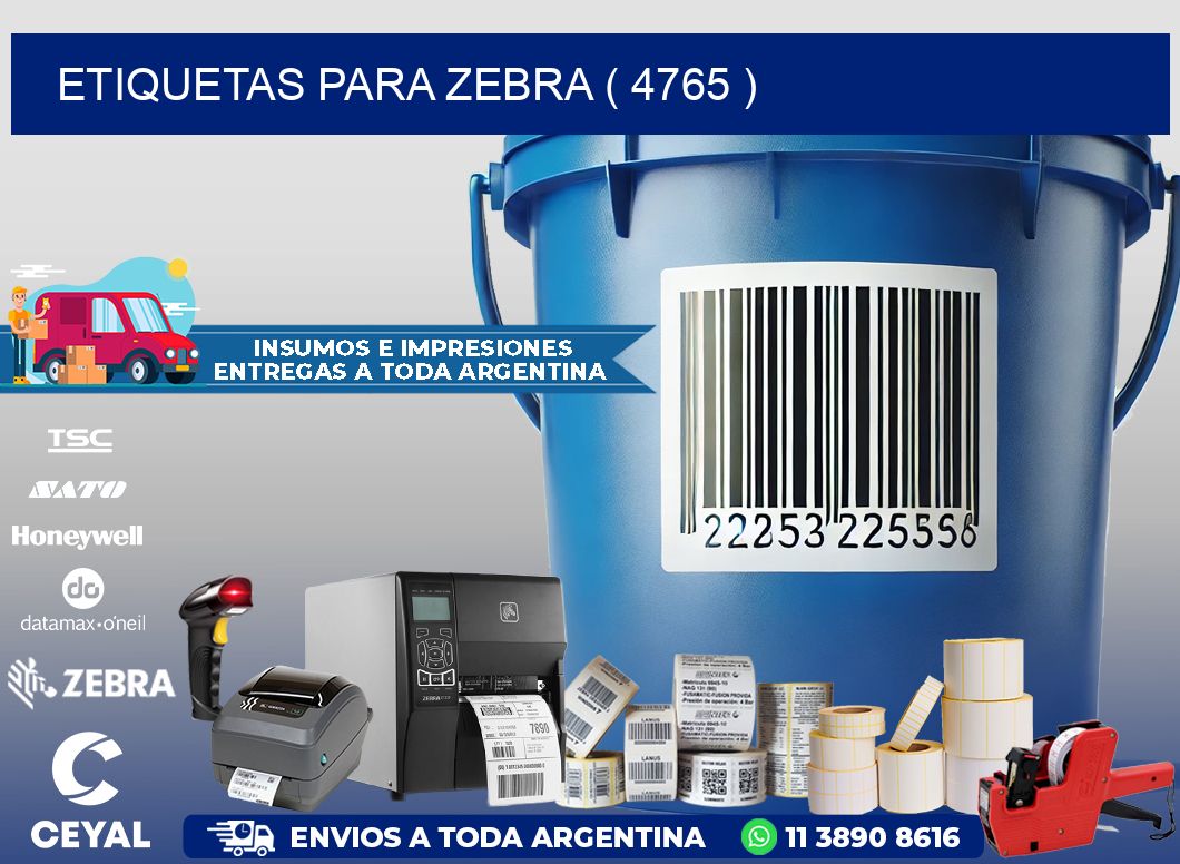ETIQUETAS PARA ZEBRA ( 4765 )