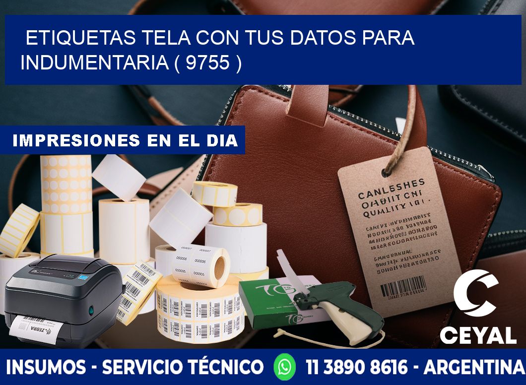 ETIQUETAS TELA CON TUS DATOS PARA INDUMENTARIA ( 9755 )