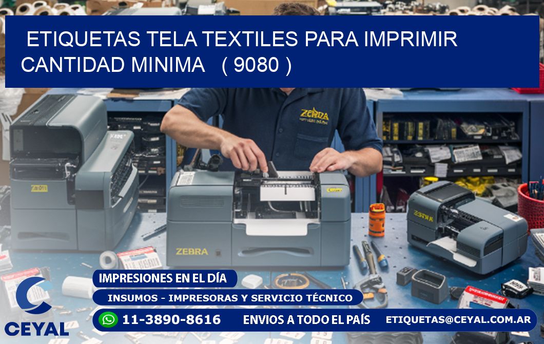 ETIQUETAS TELA TEXTILES PARA IMPRIMIR CANTIDAD MINIMA   ( 9080 )