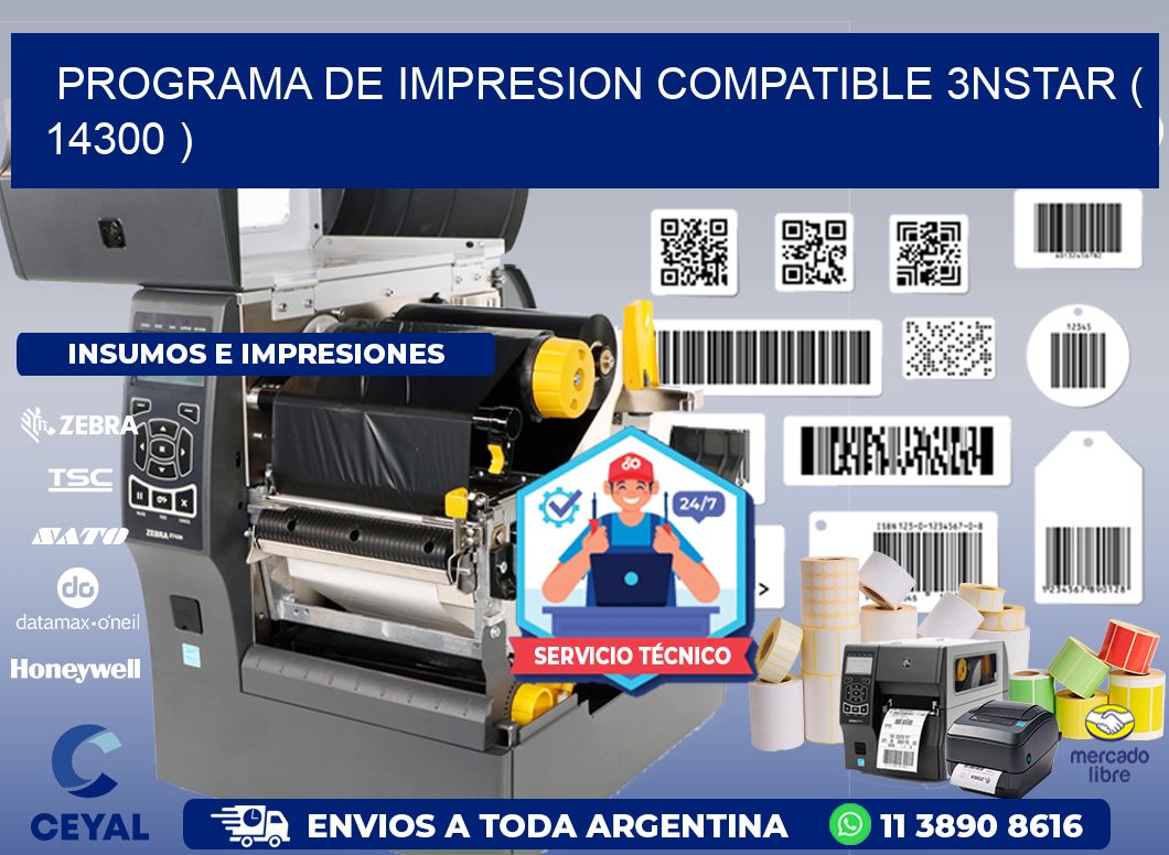 PROGRAMA DE IMPRESION COMPATIBLE 3NSTAR ( 14300 )