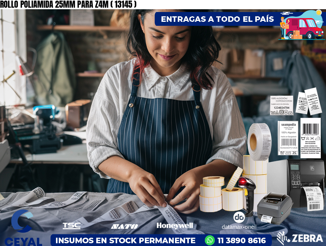 ROLLO POLIAMIDA 25MM PARA Z4M ( 13145 )