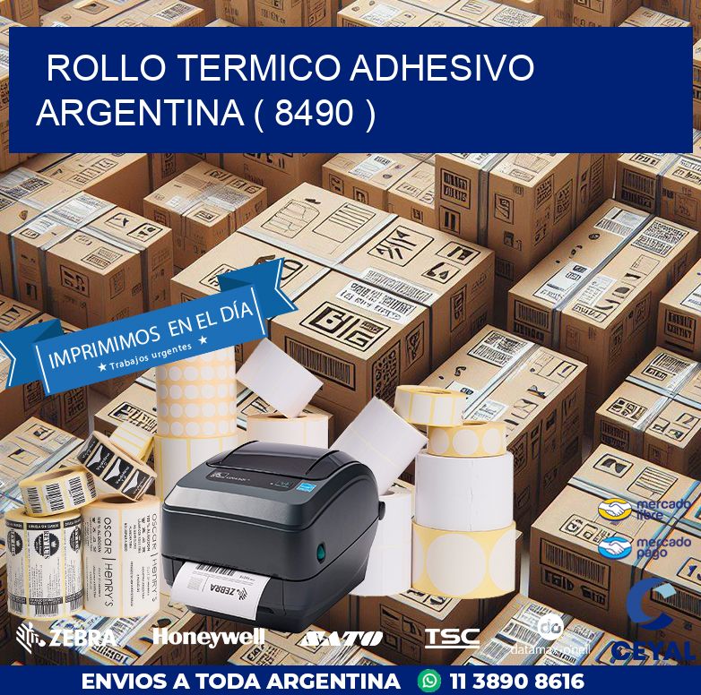 ROLLO TERMICO ADHESIVO ARGENTINA ( 8490 )