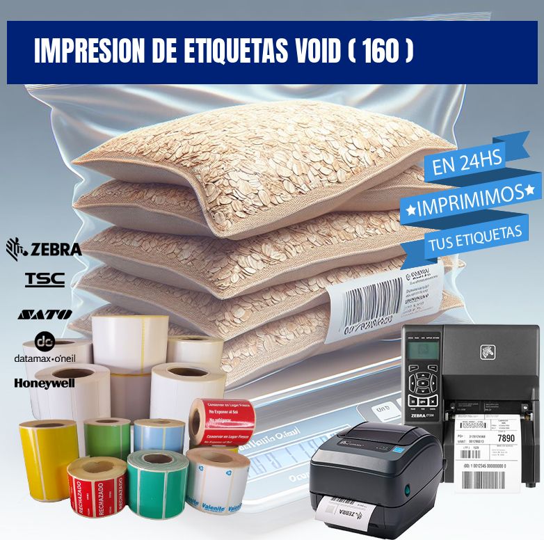 impresion de etiquetas VOID ( 160 )