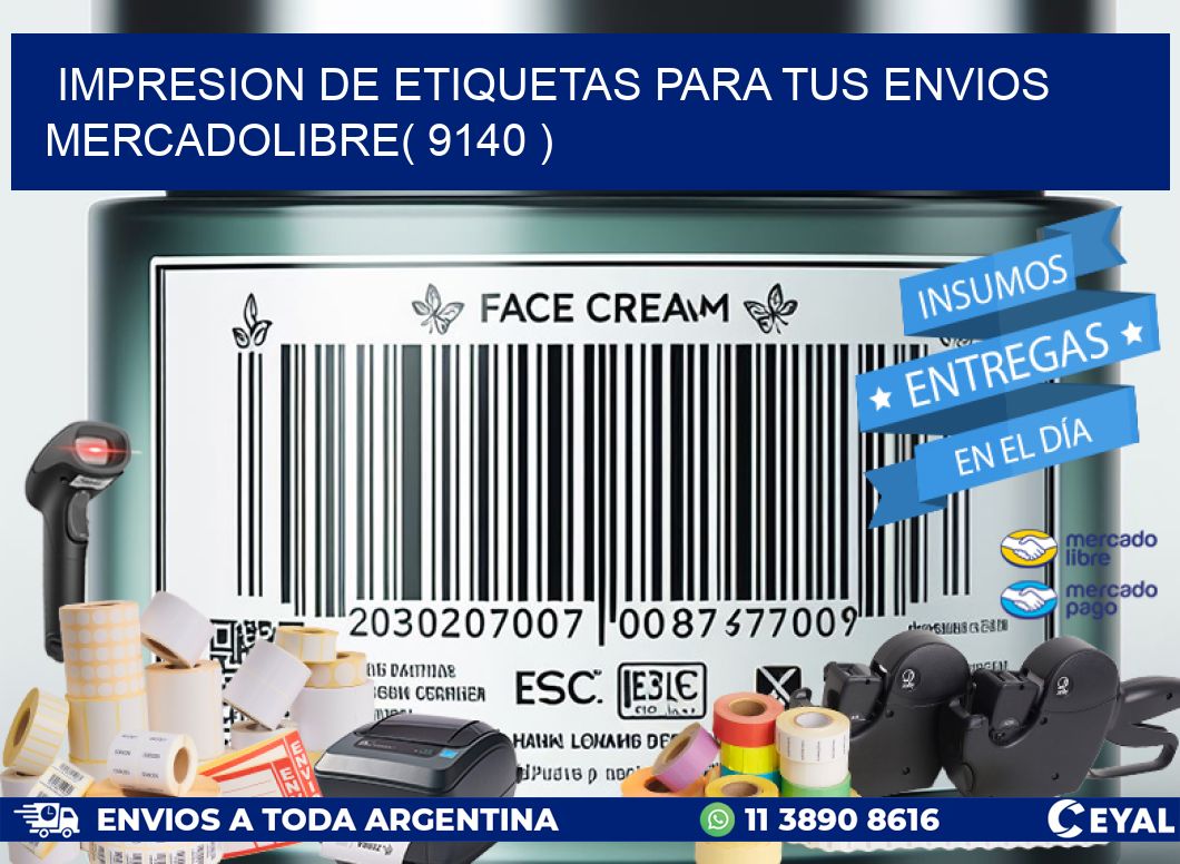 impresion de etiquetas para tus envios mercadolibre( 9140 )