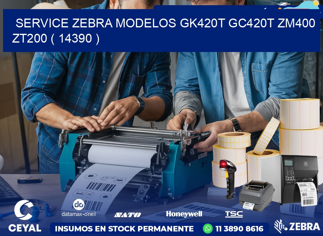 service zebra MODELOS GK420T GC420T ZM400 ZT200 ( 14390 )