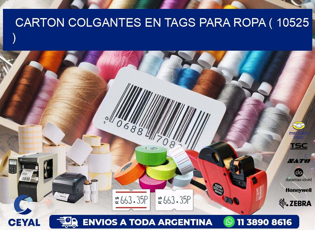 CARTON COLGANTES EN TAGS PARA ROPA ( 10525 )