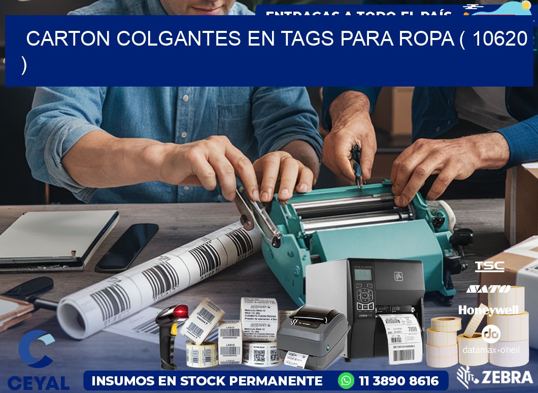 CARTON COLGANTES EN TAGS PARA ROPA ( 10620 )