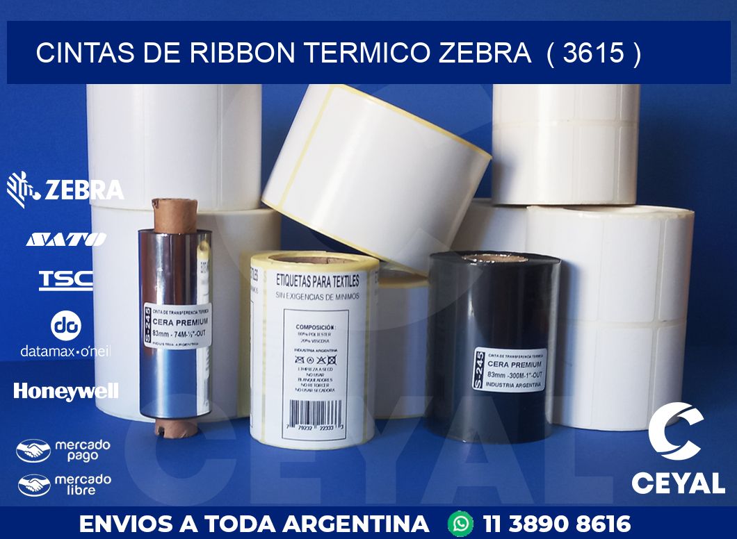 CINTAS DE RIBBON TERMICO ZEBRA  ( 3615 )