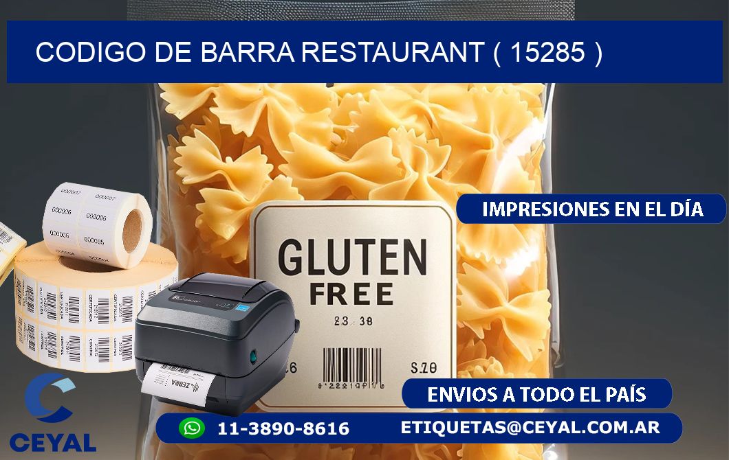 CODIGO DE BARRA RESTAURANT ( 15285 )