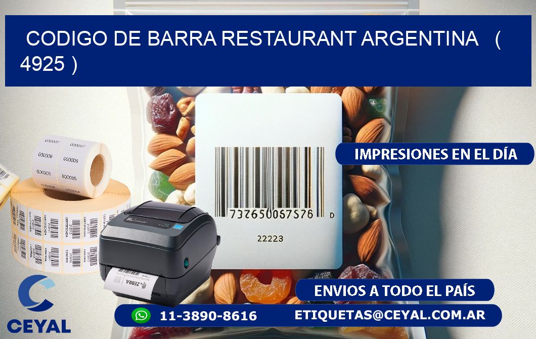 CODIGO DE BARRA RESTAURANT ARGENTINA   ( 4925 )