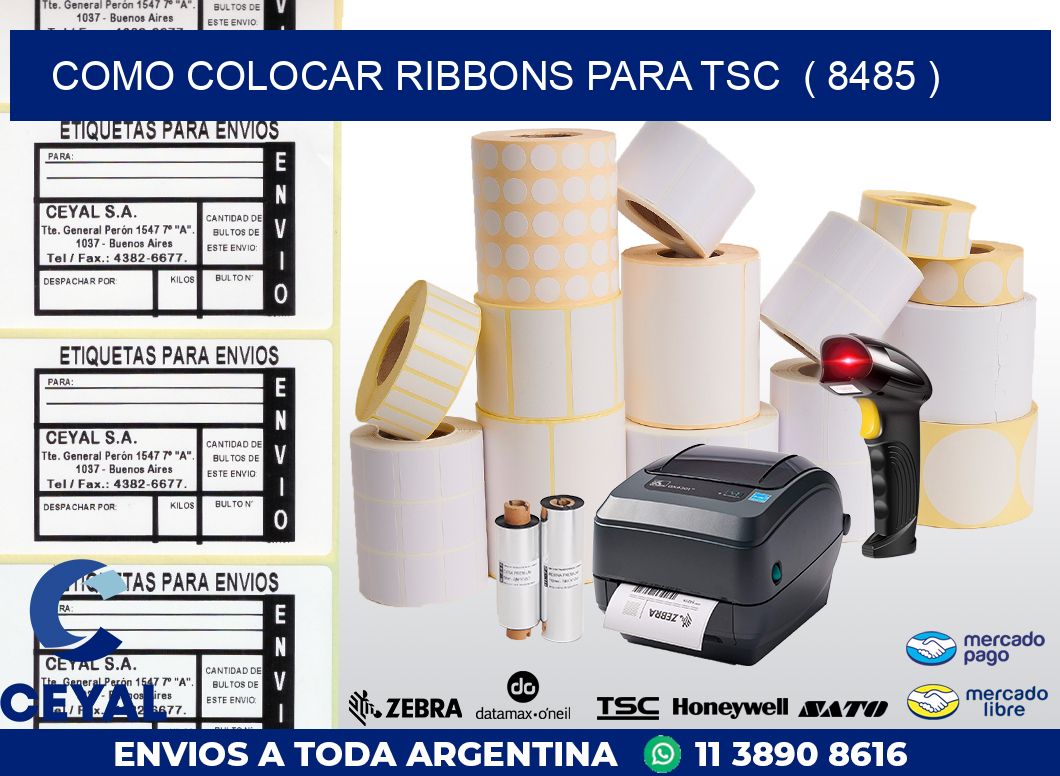 COMO COLOCAR RIBBONS PARA TSC  ( 8485 )