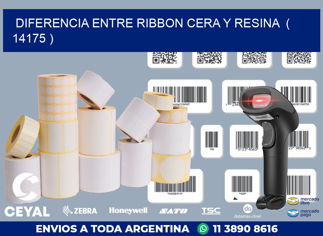 DIFERENCIA ENTRE RIBBON CERA Y RESINA  ( 14175 )