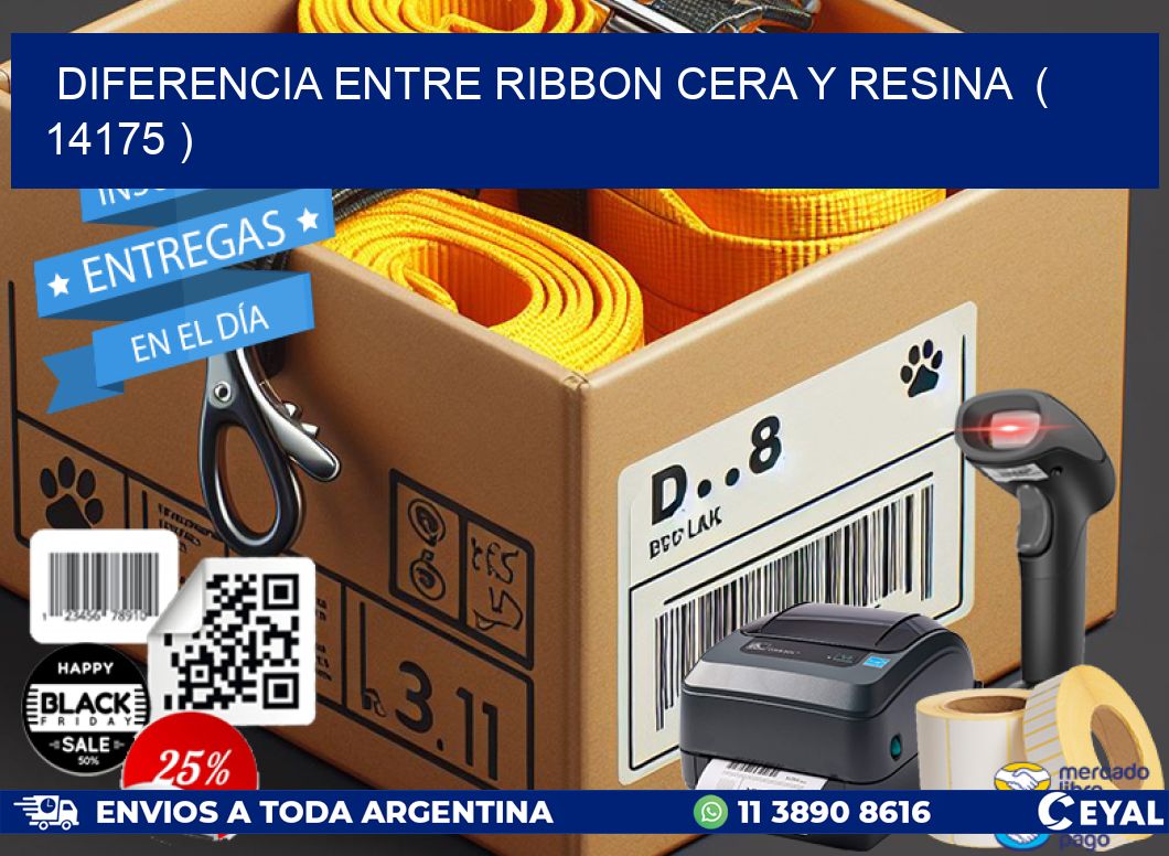 DIFERENCIA ENTRE RIBBON CERA Y RESINA  ( 14175 )