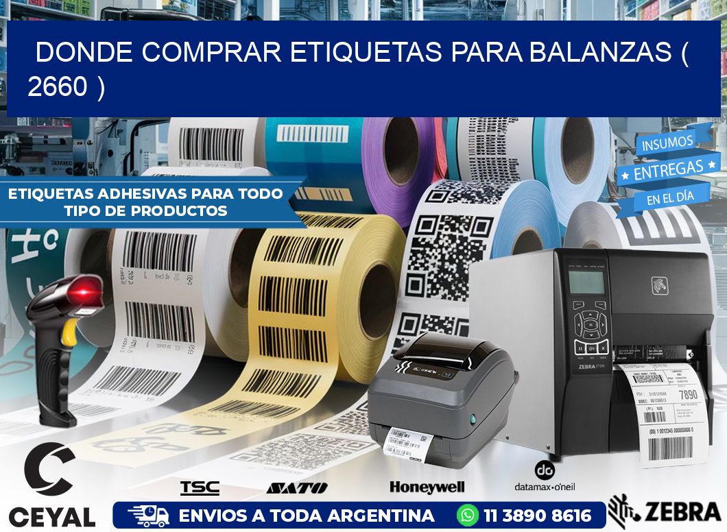 DONDE COMPRAR ETIQUETAS PARA BALANZAS ( 2660 )