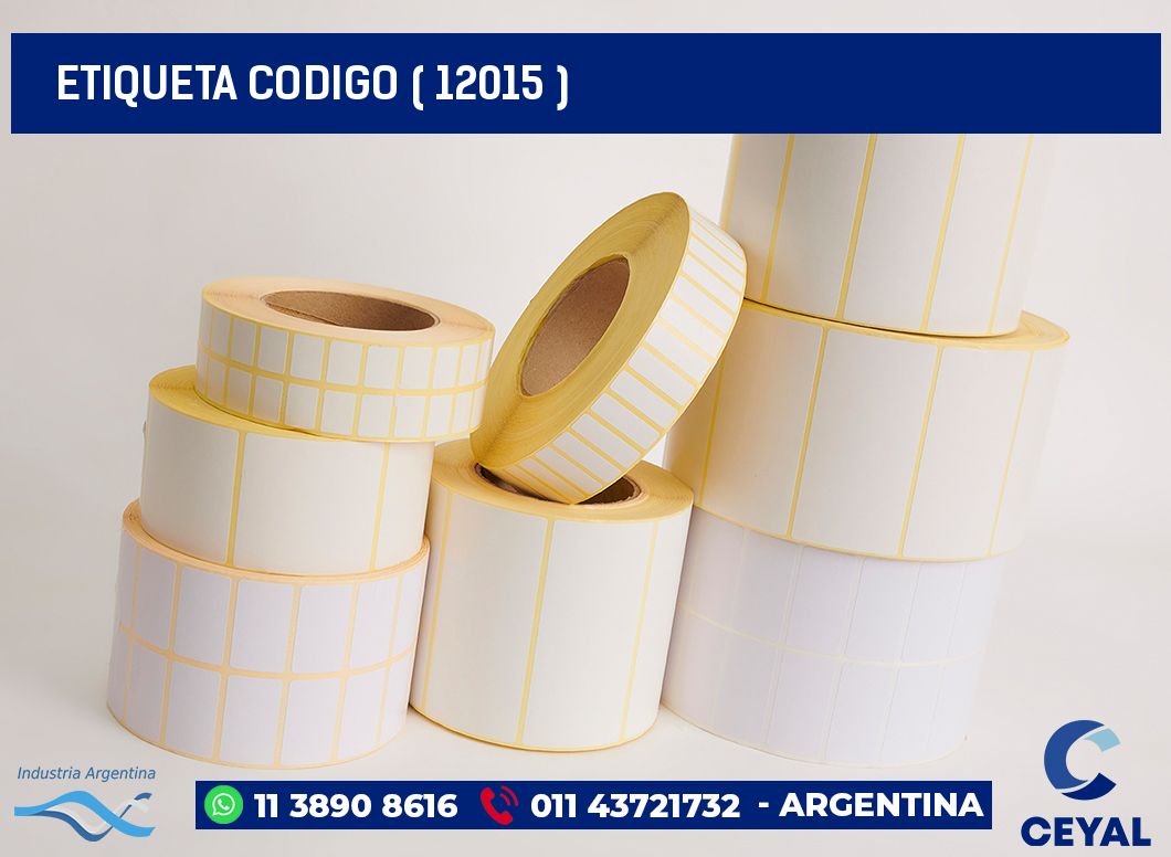 ETIQUETA CODIGO ( 12015 )