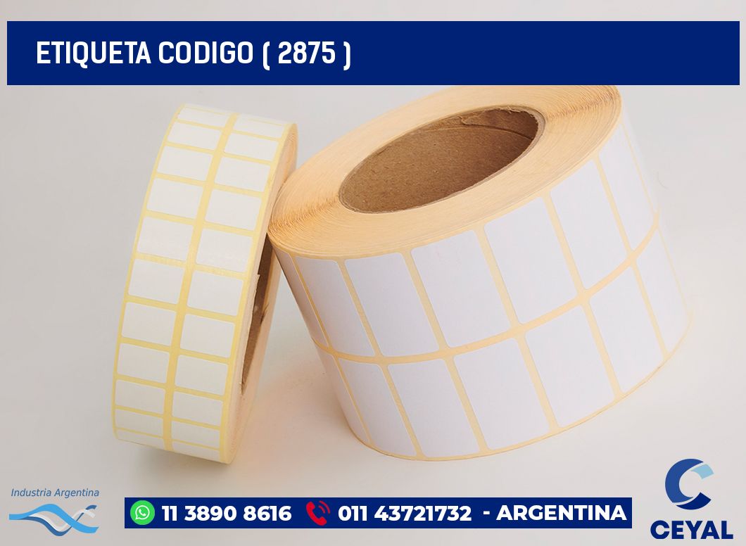 ETIQUETA CODIGO ( 2875 )