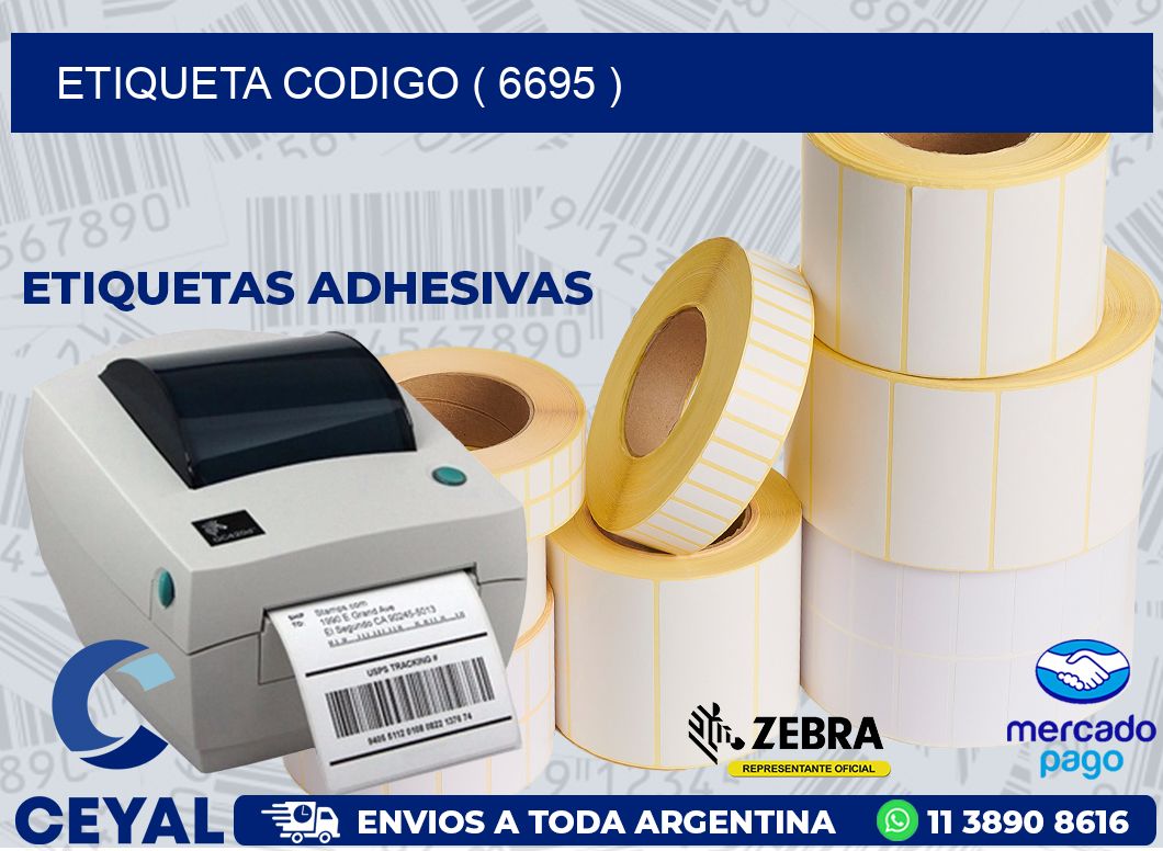 ETIQUETA CODIGO ( 6695 )