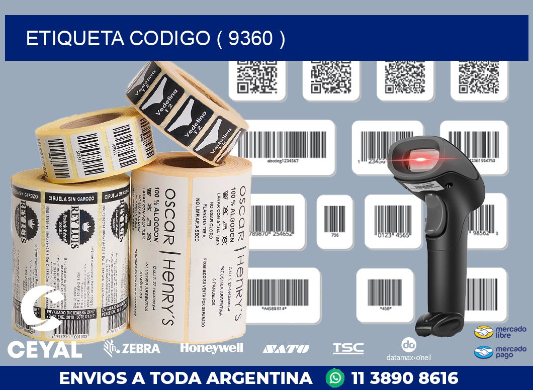 ETIQUETA CODIGO ( 9360 )