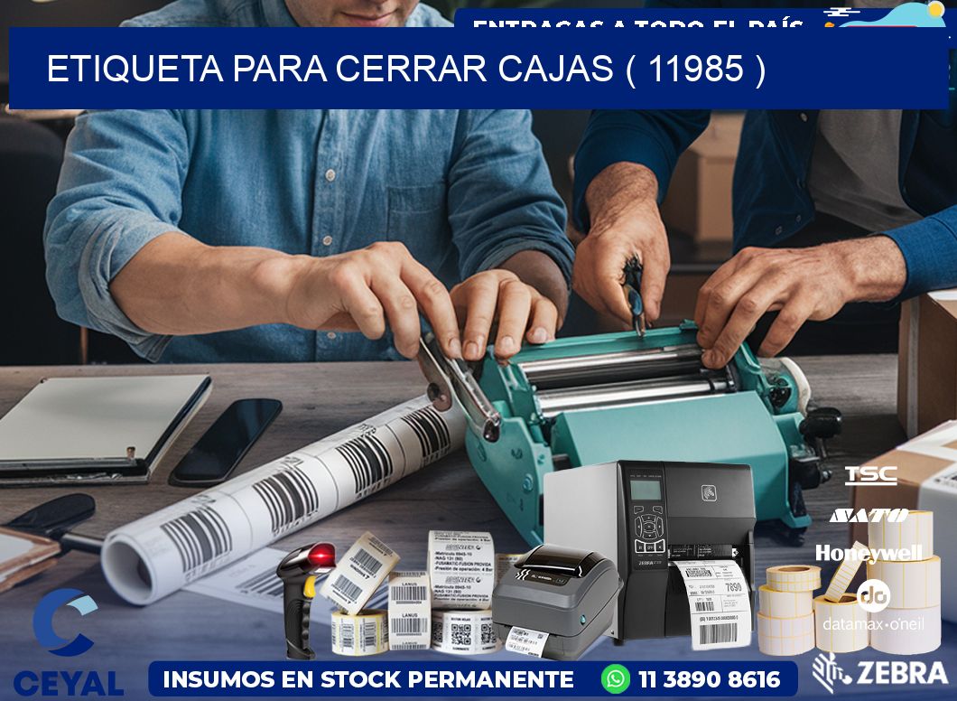 ETIQUETA PARA CERRAR CAJAS ( 11985 )