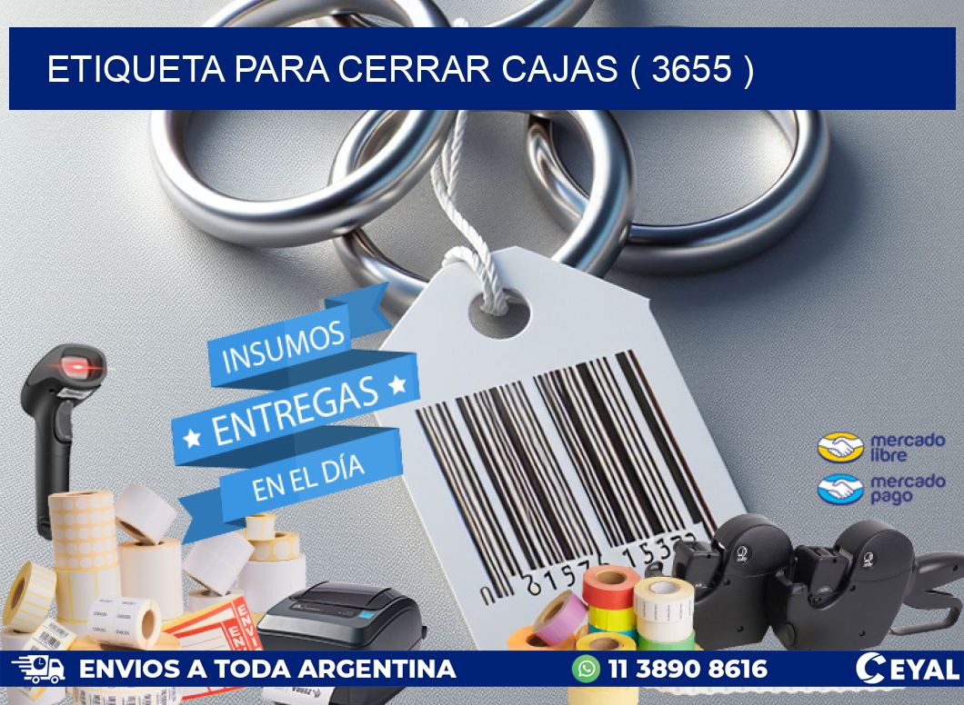 ETIQUETA PARA CERRAR CAJAS ( 3655 )