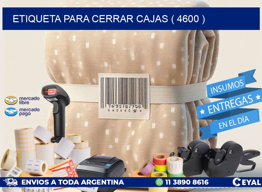 ETIQUETA PARA CERRAR CAJAS ( 4600 )