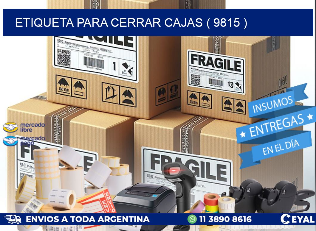ETIQUETA PARA CERRAR CAJAS ( 9815 )