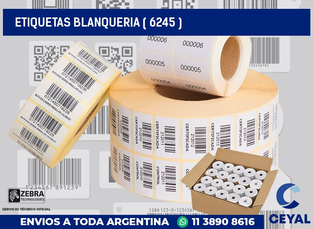 ETIQUETAS BLANQUERIA ( 6245 )